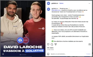 Présentation du partenariat entre Goliaths et David Laroche.