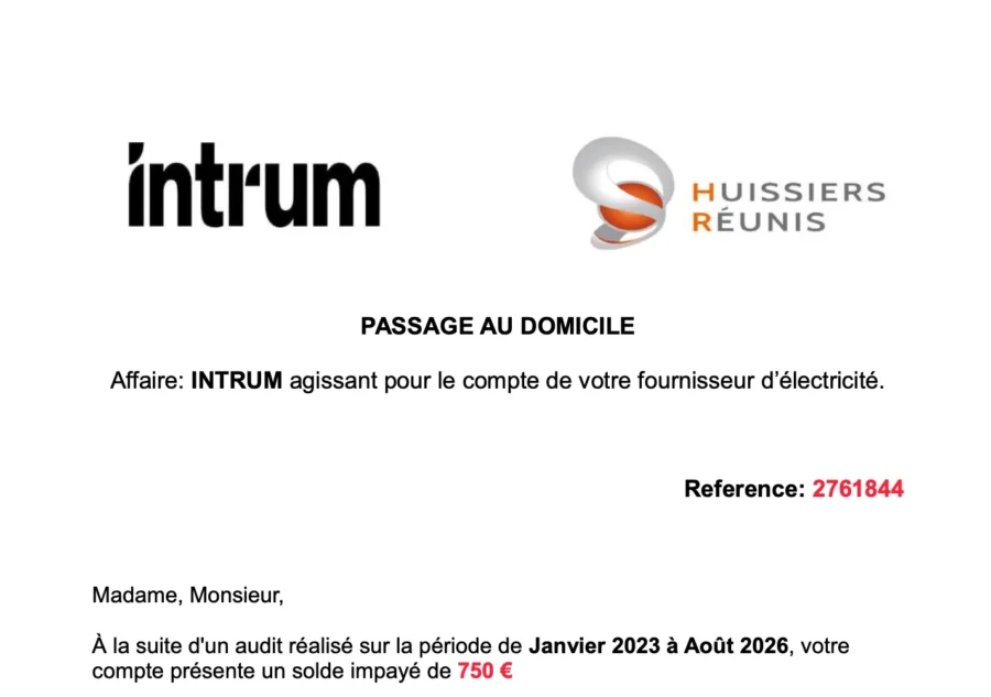 Capture d'un document en français accusant un débiteur de solde impaye d'électricité en utilisant les logos intrum et Huissiers Réunis.