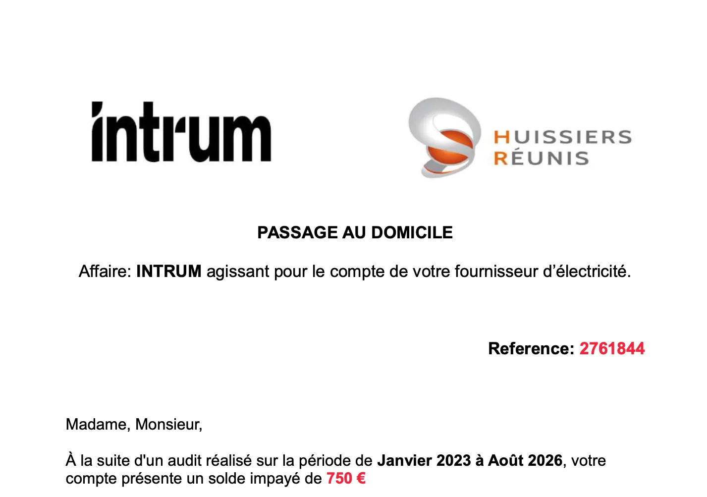 Capture d'un document en français accusant un débiteur de solde impaye d'électricité en utilisant les logos intrum et Huissiers Réunis.