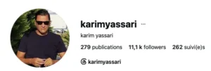 L'affiche le nom utilisateur karimyassari et une photo de profil d'un homme portant des lunettes de soleil, accompagnée de statistiques de publication.
