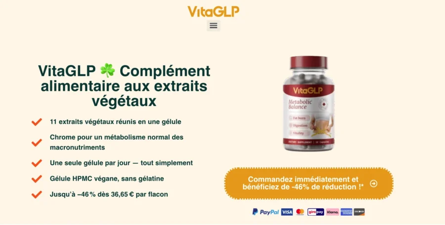 Page promotionnelle du complément alimentaire VitaGLP mettant en avant une bouteille de gélules et ses principaux avantages.