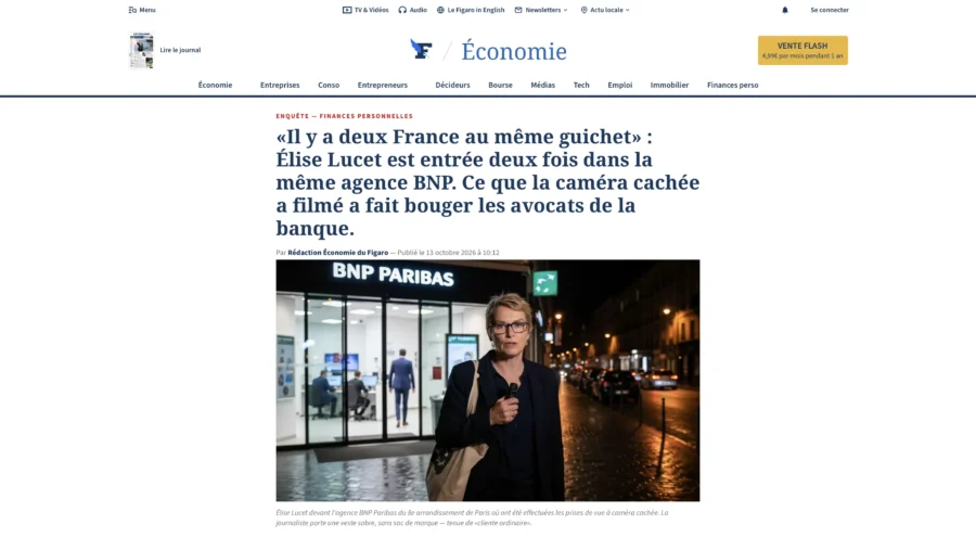 Capture d'un article du Figaro montrant l'entrée d'un BNP Paribas et le texte d'un reportage sur une caméra cachée.
